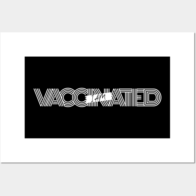 I'm vaccinated Wall Art by Riczdodo